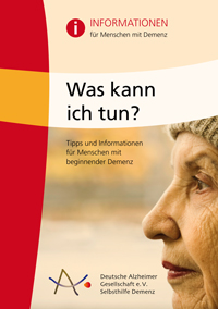 Broschüren der Alzheimer Gesellschaft -- Alzheimer - was kann ich tun? Erste Hilfe für Betroffene